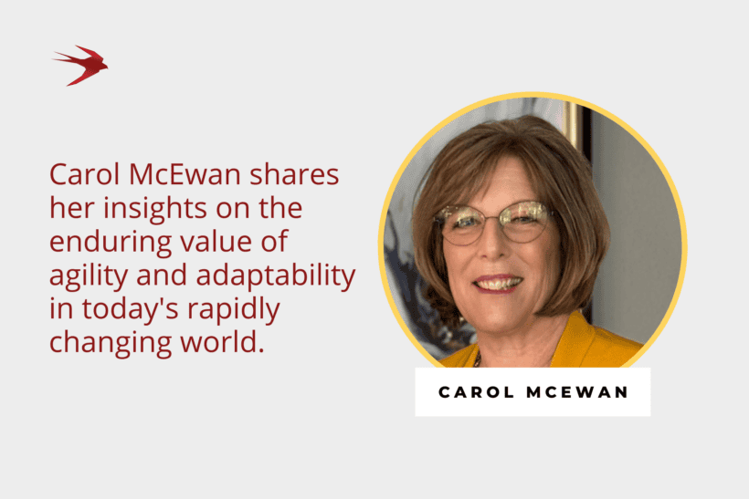 Agility and Adaptability Aren't Going Anywhere, Folks!